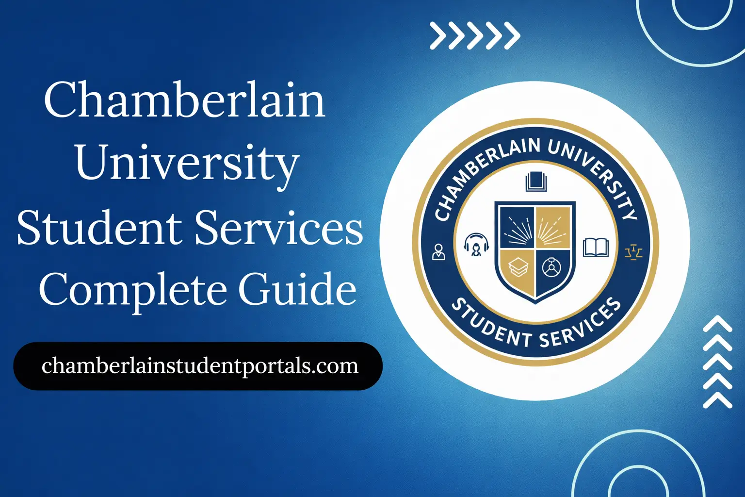 Chamberlain University Student Services Complete Guide 2026